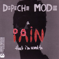 DEPECHE MODE - A PAIN THAT IM USED TO