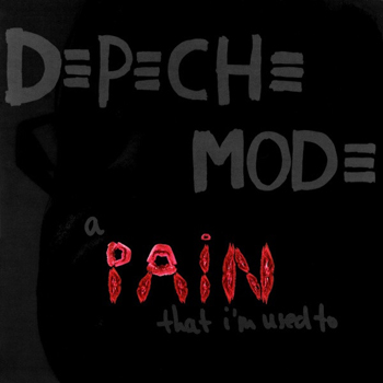 DEPECHE MODE - A PAIN THAT IM USED TO