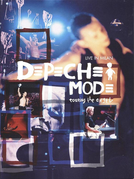 DEPECHE MODE - TOURING THE ANGEL: Live In Milan